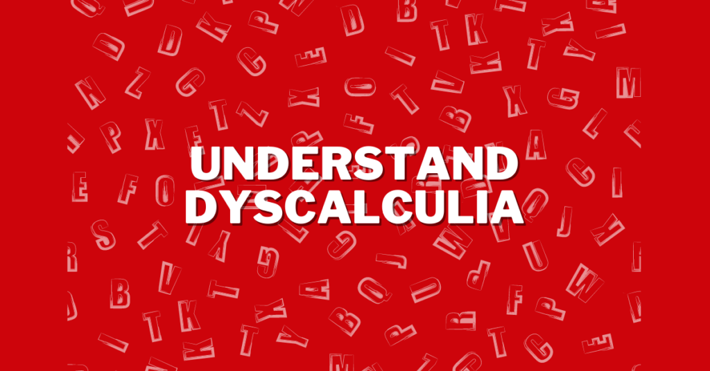 Understand Dyscalculia